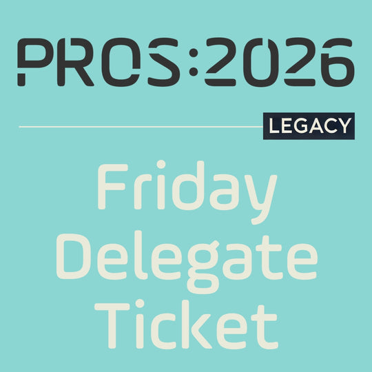 PROS 2026 Ticket | 1-Day Conference Friday 20 March