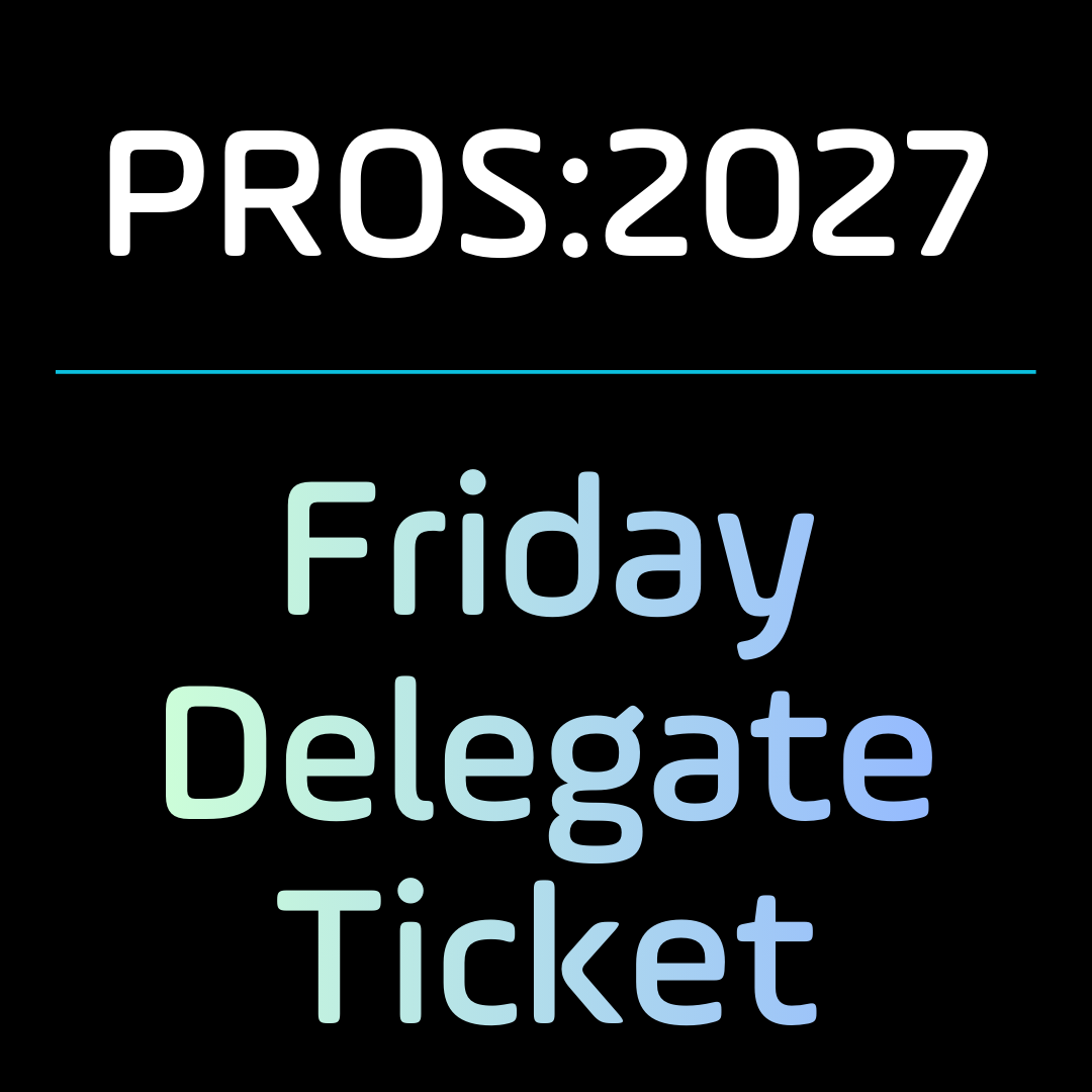 PROS:2027 Friday Delegate Ticket Image by Athleticum on a black background